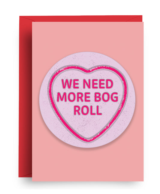 Bog Roll - Valentine's Card