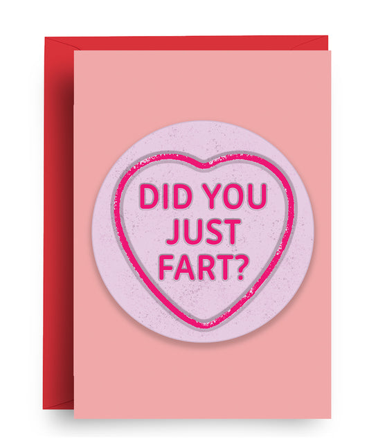 Did You Fart - Valentine's Card