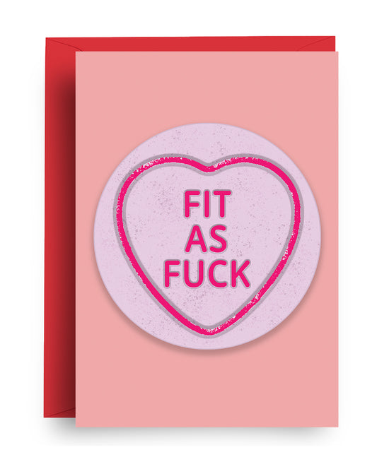 Fit as Fuck - Valentine's Card