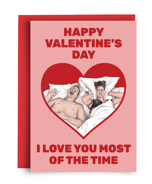 Love You Most of the Time - Valentine's Card